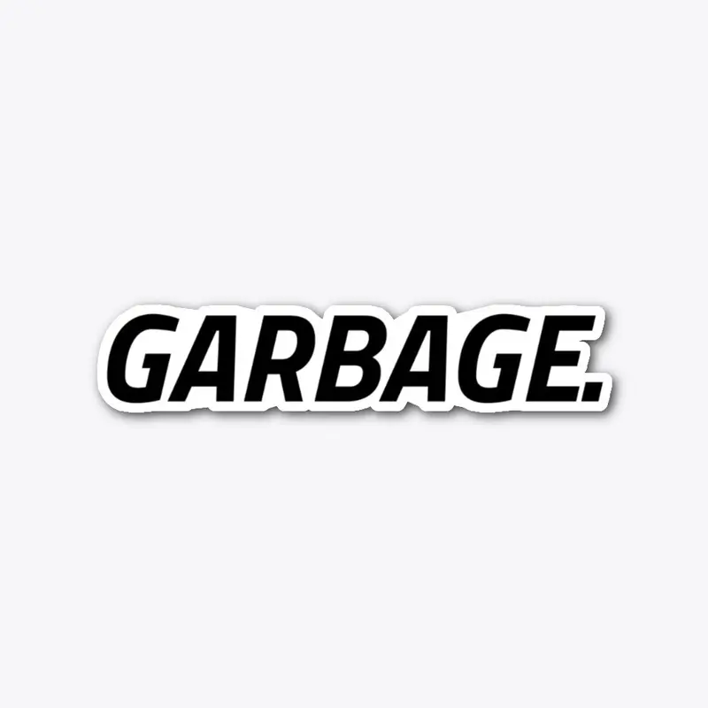 GARBAGE Sticker